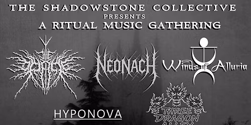 The Shadowstone Collective: A Ritual Music Gathering