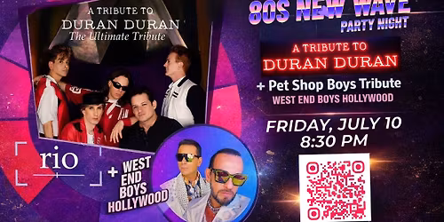 Duran Duran Rio - The Ultimate Tribute + Pet Shop Boys Hollywood | Harvelle's Long Beach