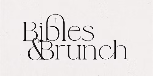 Bibles & Brunch