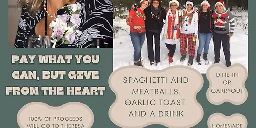 Spaghetti Dinner Benefit for Theresa Dove