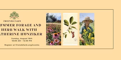 Summer Foraging and Herb Walk with Catherine Hunziker \/Caminata de Forrajeo y Hierbas de Verano 