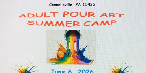 Adult "Pour Art" Camp 