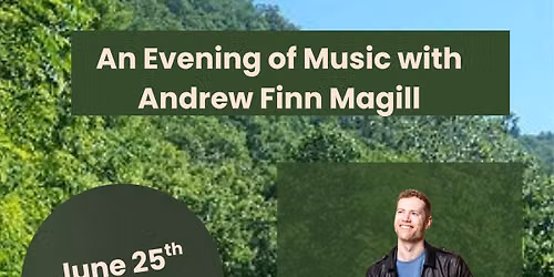 An Evening of Music with Andrew Finn Magill