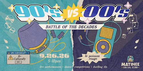 Matinee Social Club: 90s vs. 00s Decade Battle