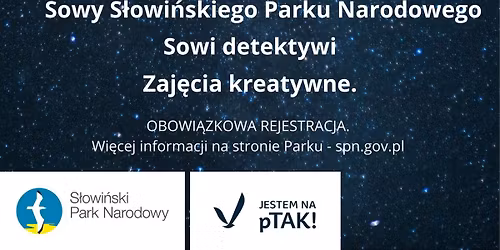 Noc S\u00f3w w S\u0142owi\u0144skim Parku Narodowym - R\u0105bka