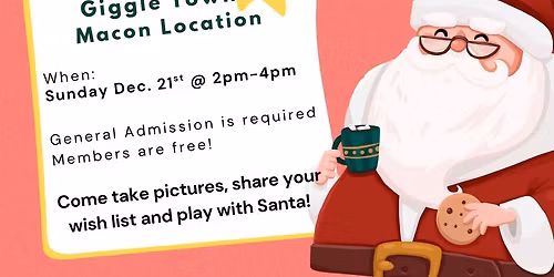 Santa at Giggle Town - Macon