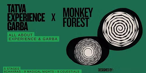 Monkey Forest x Tatva Experience Garba