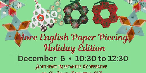 English Paper Piecing:  Holiday Edition