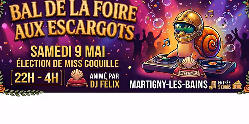 BAL DE LA FOIRE AUX ESCARGOTS 