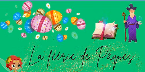 La f\u00e9erie de P\u00e2ques