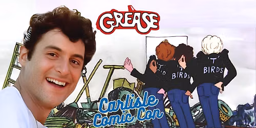GREASE Is The Word at Carlisle Comic Con
