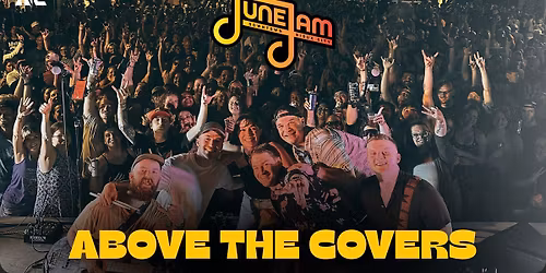 Above The Covers live at June Jam 2026!