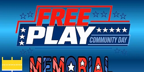 Free Play Community Day- Memorial Day
