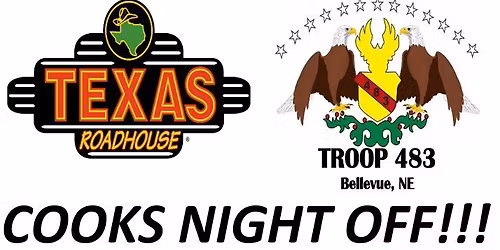 TROOP 483 B&G - COOKS NIGHT OFF!
