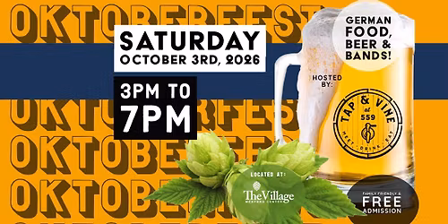 OKTOBERFEST - Sponsored by Tap & Vine