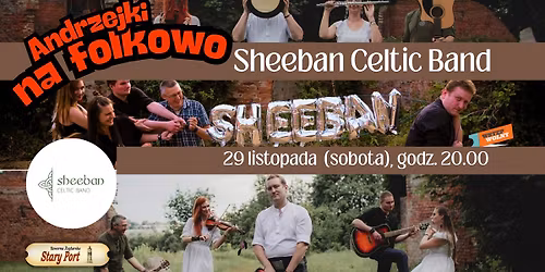 Andrzejki na folkowo! SheeBan Celtic Band