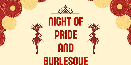Night of Pride and Burlesque