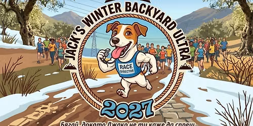 Jack\u2019s Winter Backyard Ultra - The First Edition