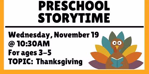 Preschool Storytime - Thanksgiving