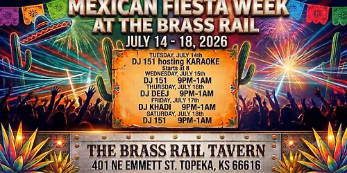 Fiesta Week at the Brass Rail! 