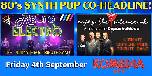 RETRO ELECTRO & ENJOY THE SILENCE UK