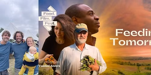 Filmvoorstelling: Feeding Tomorrow - met soep en nabespreking met boer Benny