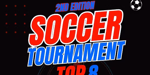 2nd edition Soccer Tournament 
