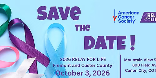 Relay For Life Fremont and Custer County - Oct 3rd 2026