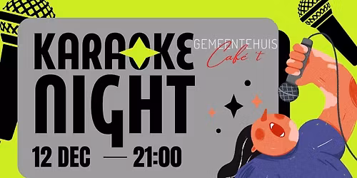 Karaoke Night @Cafe 't Gemeentehuis