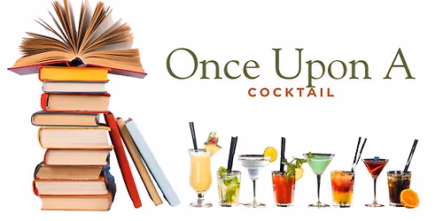 Once Upon A Cocktail