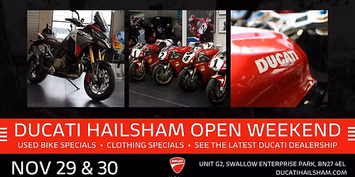 Ducati Hailsham Open Weekend