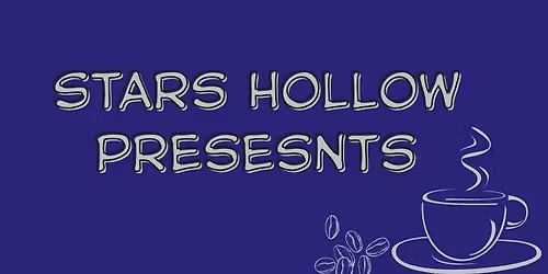 Stars Hollow Presents