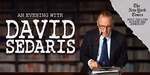 An Evening with David Sedaris