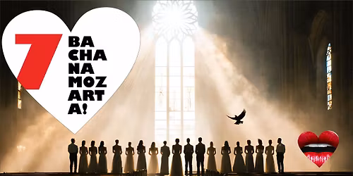 Geistliche Chormusik | 7. koncert 14. sez\u00f3ny Bacha na Mozarta! v Brn\u011b