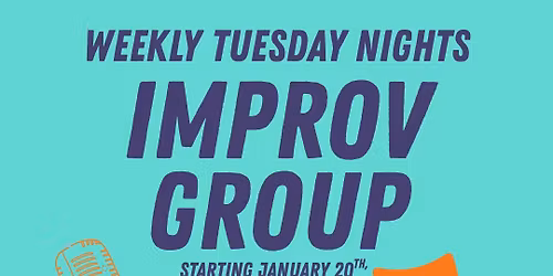 Tuesday Improv Night