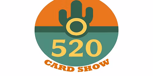 The 520 Card Show