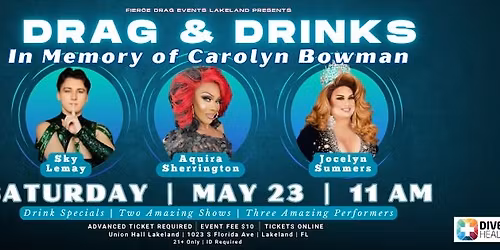 Drag & Drinks Honoring Carolyn Bowman | Sat, 05\/23 @ 11am | Union Hall