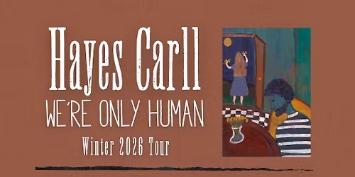 Hayes Carll w\/ special guest Ryan Montbleau
