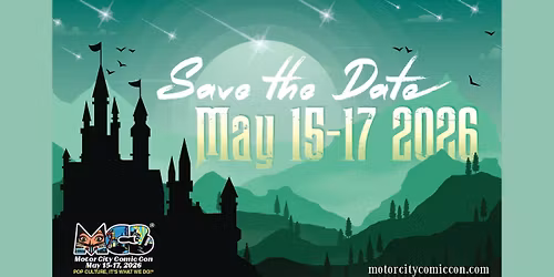 Motor City Comic Con - May 2026