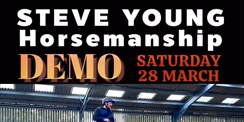 Steve Young Horsemanship Demo