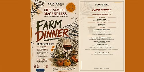 Esoterra Farm Dinner with Chef Samuel McCandless 9.9.26