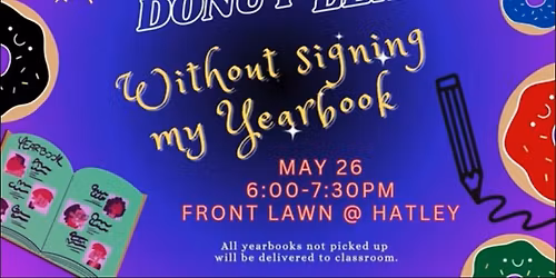 Donut Leave Yearbook Signing 