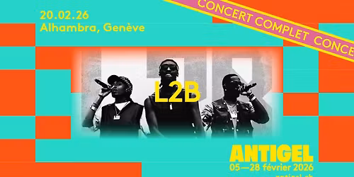 L2B x FESTIVAL ANTIGEL 2026