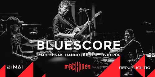 BluesCore | Machines