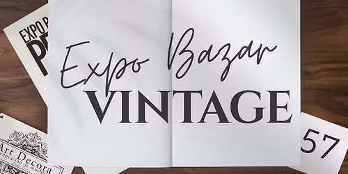 Expo Bazar Vintage 57