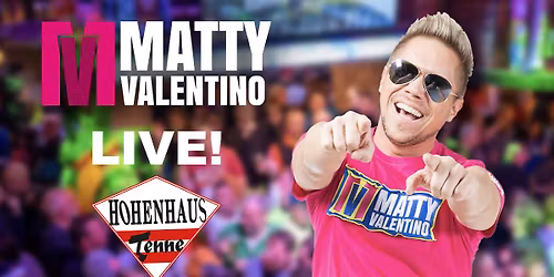 Matty Valentino LIVE!