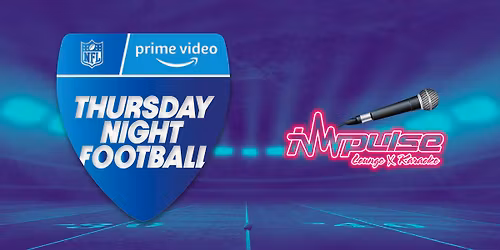 Thursday Night Football - WATCH PARTY