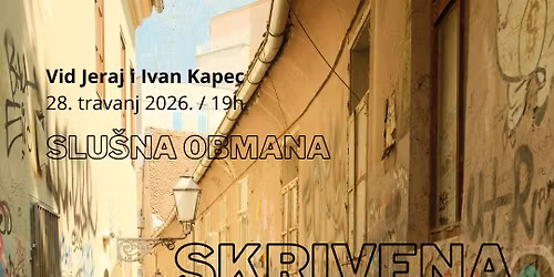 Slu\u0161na obmana - Skrivena mitologija Zagreba \/ gost Ivan Kapec 