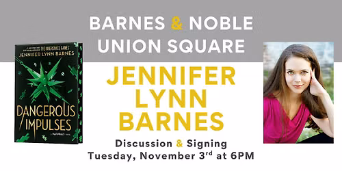 Jennifer Lynn Barnes celebrates DANGEROUS IMPULSES at B&N Union Square