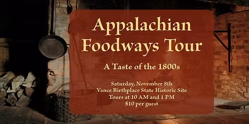 Appalachian Foodways Tour
